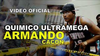 Quimico Ultramega - Armando  Cacon  VIDEO OFICIAL