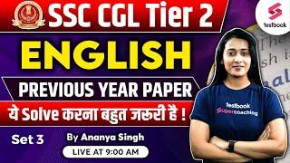 SSC CGL Tier 2 English Previous Year Paper  SSC CGL Mains Previous Year Paper -2  Ananya  Maam