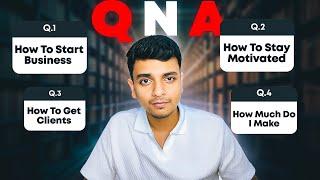 QnA with Prateek - How much do I earn ? How to get clients ? How to start business?