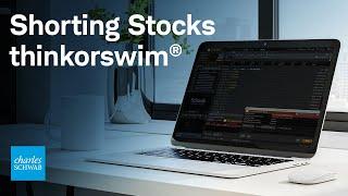 How to Place Short Sell Orders on thinkorswim®