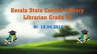 Kerala State Central Library - Librarian Grade IV - Kerala Public Service Commission