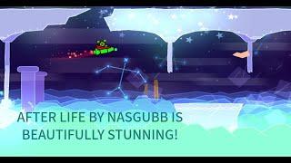 After Life by Nasgubb is Gorgeous Geometry Dash