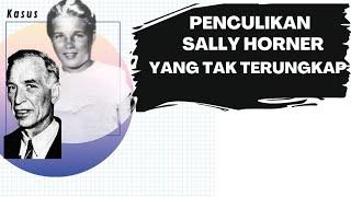 KISAH NYATA SALLY HORNER THE REAL LOLITA