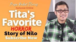 NILO  PAPA DUDUT STORIES HORROR