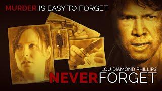 Never Forget 2008  Full Movie  Lou Diamond Phillips  Kris Holden-Ried  Sarah Manninen