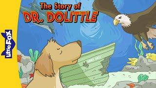 The Story of Dr. Dolittle CH 19-21  Dr. Dolittle Finds the Pirates Treasure and a Boy  Little Fox