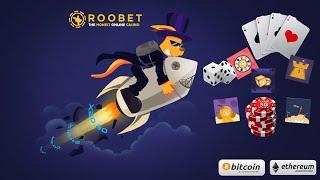 ROOBET The Honest Online Cryptocurrency Casino Platform — Come And Join The Fun