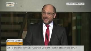 Kanzlerkandidat der SPD steht fest Statements von Martin Schulz und Sigmar Gabriel am 24.01.2017