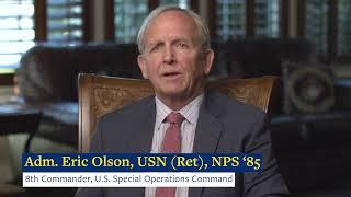 Retired SOCOM Commander Navy SEAL Adm. Eric Olson on the value of NPS in deterring conflict