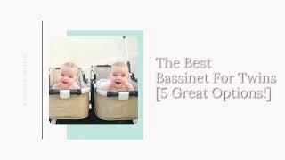 The Best Bassinet for Twins 5 Great Options