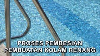 Tahap Pembesian Proses Pembuatan Kolam Renang