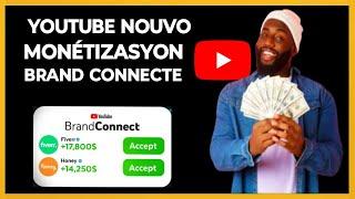 🟢 youtube brand connecte NOUVO monétizasyon pou fe lajan