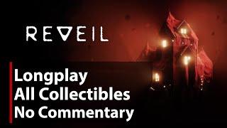 REVEIL  All Collectibles  Full Game  No Commentary