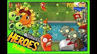 over 300 subs pvz heroes mode pool 3-6  the heroez are coming