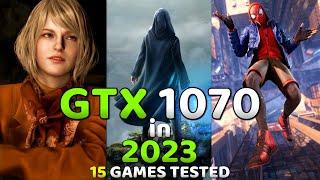 GeForce GTX 1070 Test In 2023 With 15 Games  1080P & FSR 2
