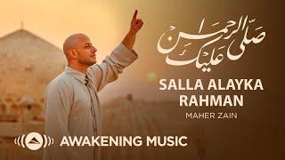 Maher Zain -Salla Alayka Rahman  Official Music Video  ماهر زين - صلى عليك الرحمن