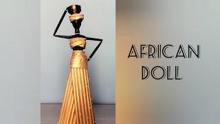 How to make African doll using newspaper  DIY Newspaper craft  African doll making