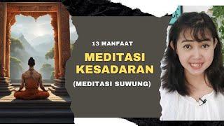 MEDITASI SUWUNG  CARA BERTEMU TUHAN  KESADARAN DIRI SEJATI MANUSIA?