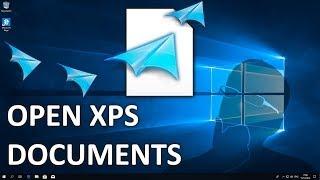 How to open XPS files in Windows 10 version 1803 1809 in 2019