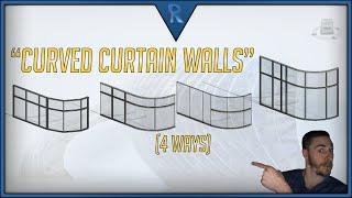 How to Make a Curved Curtain Wall  Revit