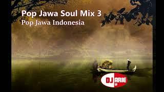 Pop Jawa Soul Mix 3 Indo Edition