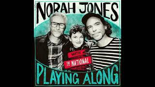 Norah Jones Is Playing Along with The National Podcast Episode 29