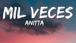 Anitta-Mil vecesLyrics