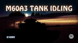 Relaxing Tank Sounds for Deep Sleep  M60A3 Tank Idling White Noise