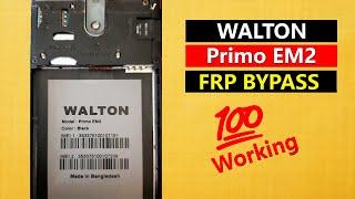 Walton EM2 Frp Bypass Walton Primo EM2 Google Account Remove Walton Primo EM2 Frp