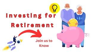 Investing for Retirement Tips and Strategies trends you need to know