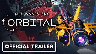 No Mans Sky Orbital - Official Trailer
