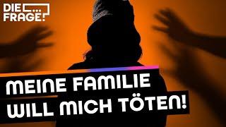 Ehrenmord Mein Leben in Angst vor meiner Familie