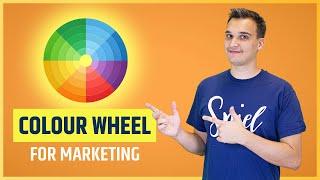 How To Use The Colour Wheel To Supercharge Your Marketing