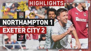 HIGHLIGHTS Northampton Town 1 Exeter City 2 20424 EFL Sky Bet League One