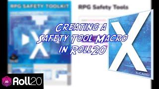 Creating a Safety Tool Macro in Roll20