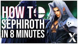 How To MASTER SEPHIROTH In 8 Minutes Smash Ultimate Sephiroth Guide