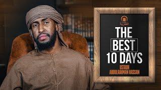 Everything You Need to Know About the 10 Days of Dhul Hijjah  Ustadh Abdulrahman Hassan  AMAU