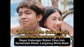 Betrand Peto Suka Manja pada Ibu Sambungnya Geger Hubungan Ruben Onsu dan Sarwendah Retak