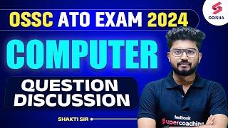 OSSC ATO Exam 2024  Computer question discussion  Shakti Sir