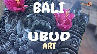 Ubud  The epicenter of Art in Bali