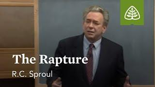 The Rapture The Last Days According to Jesus with R.C. Sproul