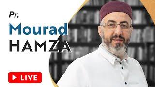   LIVE  Pr. Mourad Hamza