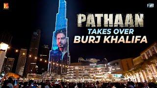 Pathaan takes over Burj Khalifa  Shah Rukh Khan  Siddharth Anand