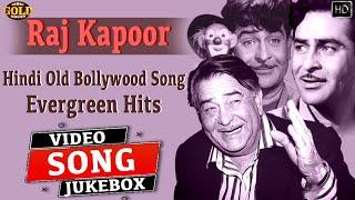 Evergreen Old Hindi Songs Of Raj Kapoor Video Songs Jukebox - HD Hindi Old Bollywood Songs