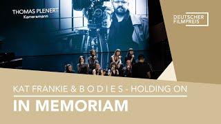 In Memoriam · Kat Frankie & B O D I E S - Holding On