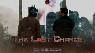 Doom The Last Chance Teaser Trailer 2020 New Hindi Short film