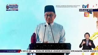 LANGSUNG Majlis Perasmian Penutupan Program MADANI Rakyat Zon Utara  5 Mei 2024