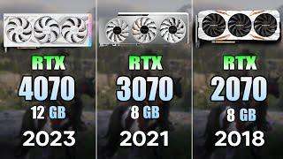 RTX 4070 vs RTX 3070 vs RTX 2070  Test in 9 Games 4K Ultra