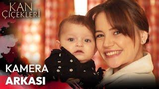 Kan Çiçekleri - Kamera Arkası  Bebek Meselesi #dilbar