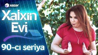 Xalxın Evi 90-cı seriya